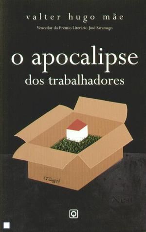 O Apocalipse dos Trabalhadores (Paperback)