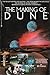 The Making Of Dune