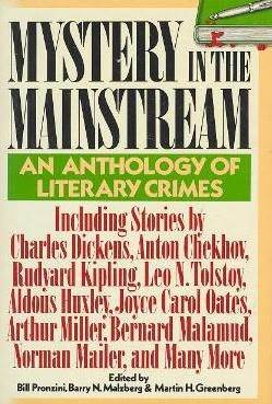 Mystery in the Mainstream: An Anthology of Literary Crimes (Hardcover)