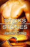 Sticks and Stones by Jamie Craig