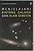 Menjelajahi Bintang, Galaksi, dan Alam Semesta