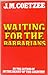 Waiting for the Barbarians