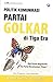 Politik Komunikasi Partai Golkar di Tiga Era