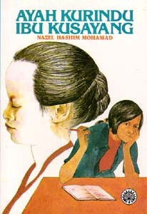 Ayah Kurindu Ibu Kusayang