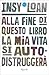 Alla fine di questo libro la mia vita si autodistruggerà