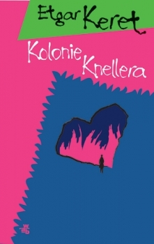 Kolonie Knellera (Paperback)