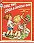 One, Two, Cock-A-Doodle-Doo: Counting Rhymes and Number Fun (Elf Book)