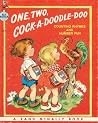 One, Two, Cock-A-Doodle-Doo: Counting Rhymes and Number Fun (Elf Book) One, Two, Cock-A-Doodle-Doo: Counting Rhymes and Number Fun (Elf Book)