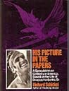 His Picture in the Papers: A Speculation on Celebrity in America Based on the Life of Douglas Fairbanks, Sr.