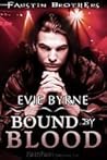 Bound By Blood by Evie Byrne