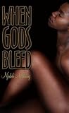 When Gods Bleed
