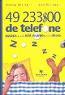49233$00 de telefone