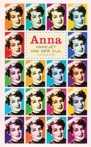 Anna: het leven van Annie M.G. Schmidt (Paperback)