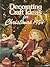 Decorating and Craft Ideas for Christmas 1984