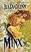 Minx (Splendid Trilogy, #3)