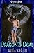 Dragon's Deal (Dragons, #3)
