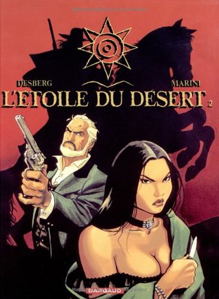 L'Etoile du désert, tome 2 (Hardcover)