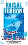 Tunggu Teduh Dulu by Faisal Tehrani