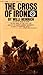 The Cross of Iron by Willi Heinrich The Cross of Iron by Willi Heinrich