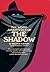 The Weird Adventures of The Shadow