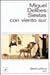 Siestas con viento sur (Spanish Edition)