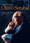 Desvirando a Página - A Vida de Olavo Setubal