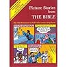 Picture Stories From The Bible by M.C. Gaines
