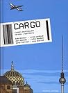 Cargo: Comic Journalism, Israel - Germany