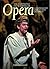 Illustrated Encyclopedia Of Opera by Peter Gammond
