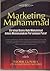 Marketing Muhammad
