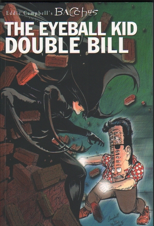 Bacchus, Vol. 7/8: The Eyeball Kid Double Bill (Paperback)