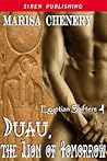 Duau, the Lion of Tomorrow (Egyptian Shifters, #4)