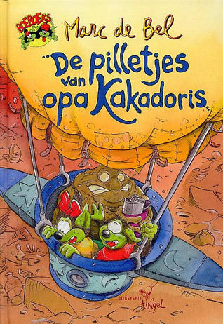 De pilletjes van opa Kakadoris (Hardcover)
