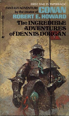 The Incredible Adventures of Dennis Dorgan (Mass Market Paperback)
