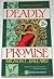 Deadly Promise