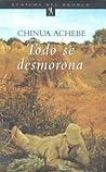 Todo se desmorona by Chinua Achebe