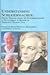 Understanding Schleiermacher: From Translation To Interpretation; A Festschrift In Honor To Terrence Nelson Tice (Schleiermacher: Studies And Translations)