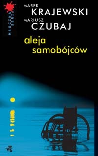 Aleja samobójców (Jarosław Patera, #1)