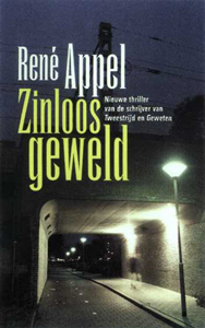 Zinloos geweld (Paperback)