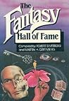The Fantasy Hall of Fame by Robert Silverberg