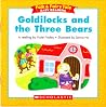 Goldilocks and the Three Bears (Folk & Fairy Tale Easy Readers) Goldilocks and the Three Bears (Folk & Fairy Tale Easy Readers)