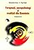 Terapeuti, parapsihologi si ocultisti din Romania - Vol.. II