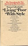 Living Poor with Style by Ernest Callenbach