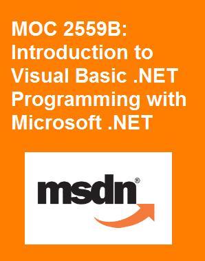Introduction to Visual Basic .NET Programming with Microsoft .NET (Courseware, 2559B)