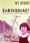 Earthquake: The Diary of Katie Bourke, Napier, 1930-31 (My Story S.)