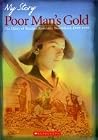 Poor Man's Gold: ...