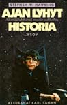 Ajan lyhyt historia by Stephen W. Hawking