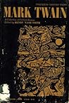 Mark Twain: A Collection of Critical Essays