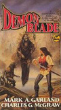 Demon Blade (Demon Blade, #1) Demon Blade (Demon Blade, #1)