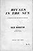 Rivals in the Sun A Survey of the 1952 Tour of England by Raju Bharatan
